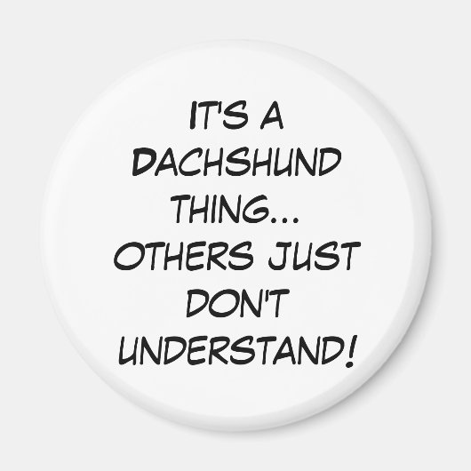 郊外チカゴランドダックスシュント愛好家 マグネット (正面)