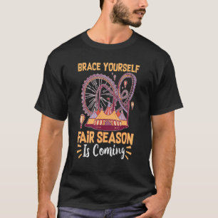 郡市のフェアブレース自分自身の公正な季節来は Tシャツ