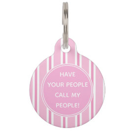 部下に呼ばせかわいいピンクストライプの色 ペット　ネームタグ