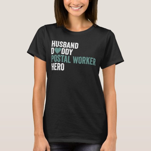 郵便労動揺して働者夫パパ郵便Wor Tシャツ (正面)