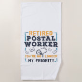 郵便労退職した働者退職が自分の優先順位ではない ビーチタオル (正面)