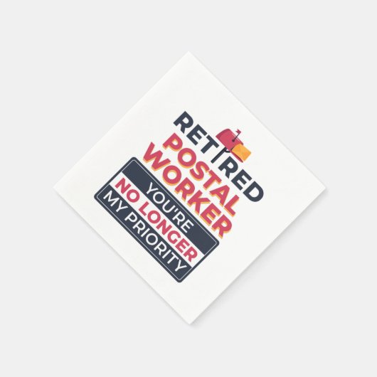 郵便勤務者の退職が自分の優先順位でなくなった スタンダードカクテルナプキン (角)