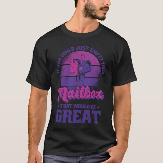 郵便受けを空にしてくれたら Tシャツ (正面)