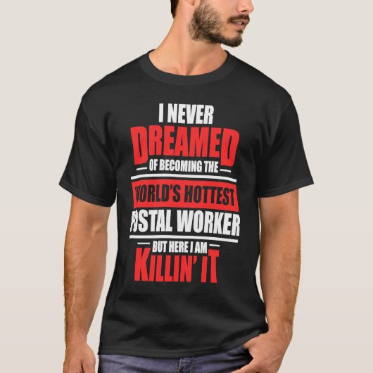 郵便局員で最も熱い郵便配達人 Tシャツ (正面)