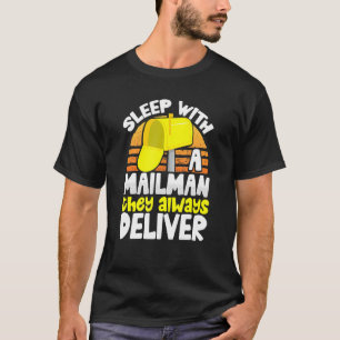 郵便局員は彼らはいつもDel郵便配達人と寝る Tシャツ