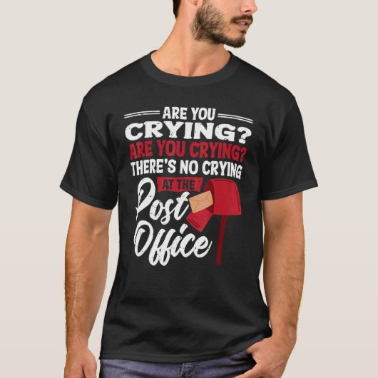 郵便局郵便局員の泣き叫びなし Tシャツ (正面)