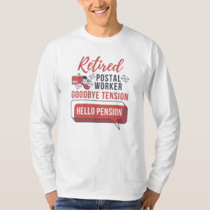 郵便退職した人郵便局員の除おもしろい職者 Tシャツ