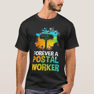 郵便運送業者郵便配達員Forever A郵便 Tシャツ