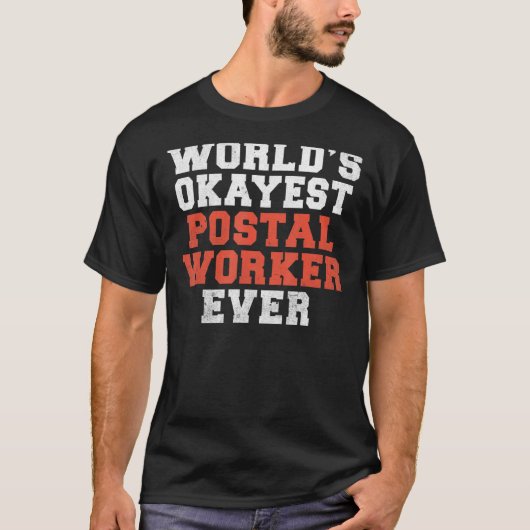 郵便配達員の世界の最も古い郵便労働者W Tシャツ (正面)