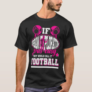 都市もし探査は、彼らはそれをフットブと呼ぶだろう簡単だった Tシャツ