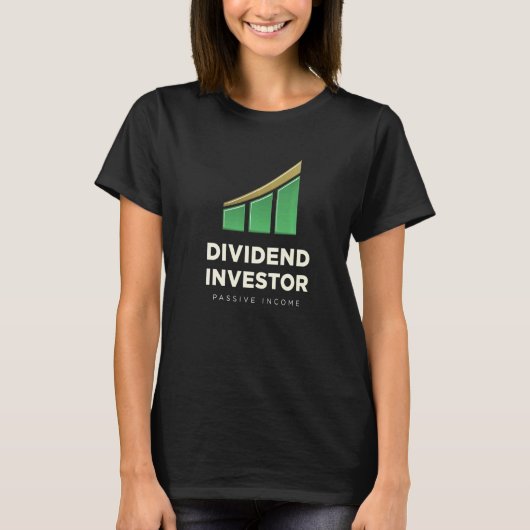 配当投資家受動的株式市場利益 Tシャツ (正面)