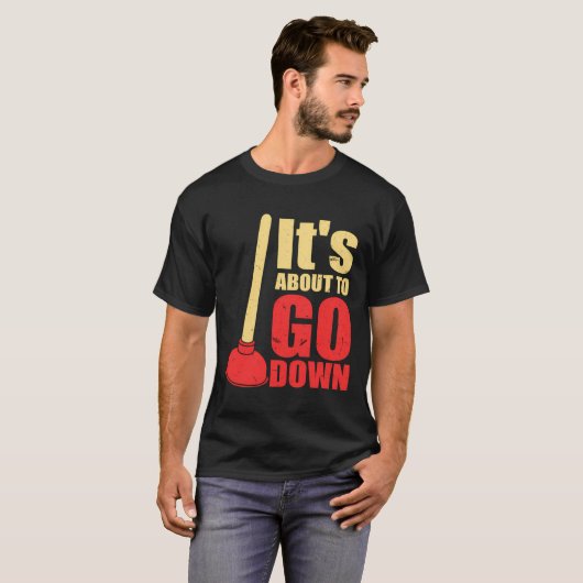 配管工のラバーカップのおもしろジョーク Tシャツ (正面フル)