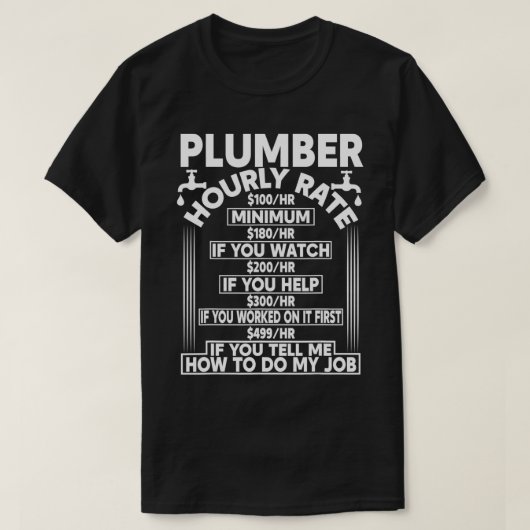 配管工の時給 Tシャツ (デザイン正面)