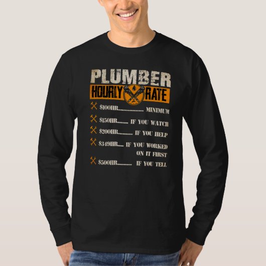 配管工の時給 Tシャツ (正面)