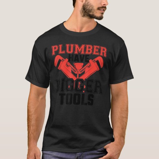配管工はより大きなツールを持っている配管工フーフー Tシャツ (正面)