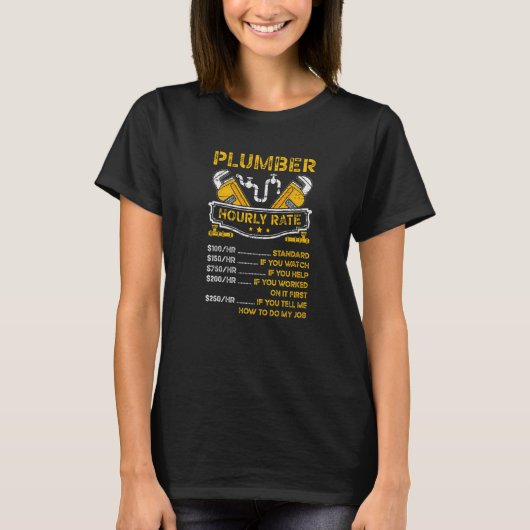 配管工 時給 シンク 工具 メンテナンス 作業員 Tシャツ (正面)