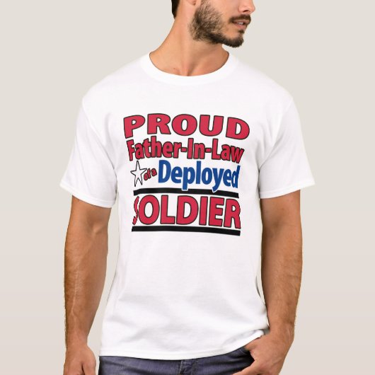 配置された兵士のワイシャツの誇り高い義父 Tシャツ (正面)