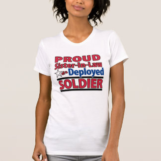 配置された兵士のワイシャツの誇り高い義理の姉妹 Tシャツ
