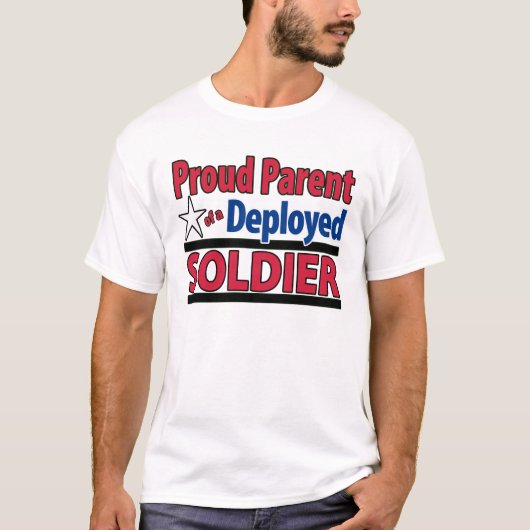 配置された兵士のワイシャツの誇り高い親 Tシャツ (正面)
