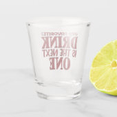 酒お気に入りのが次だ ショットグラス (裏面)