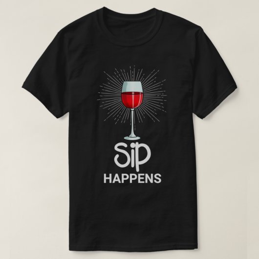 酒が起こるワインテイスティング飲む恋人のギフトワイン Tシャツ (デザイン正面)