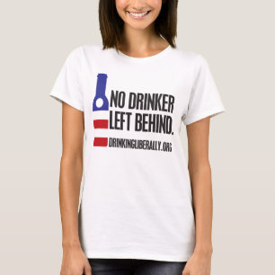 酒飲みは女性のTシャツを置き去りにしませんでした Tシャツ