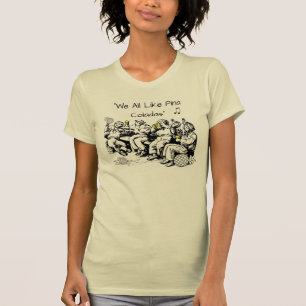 酔った船員はPina Coladasを好みます Tシャツ