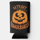 酔っ払いハロウィン・ジャックオーランタン Let's Get Smashed スリム缶クーラー (裏面)