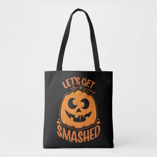 酔っ払いハロウィン・ジャック・オ・ランタン Let's Get Smashed トートバッグ (正面)