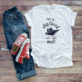 酔っ払って海賊とクルーズしよう Tシャツ