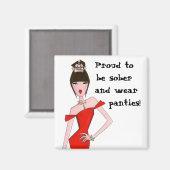 酔っ誇りを持った払って衣服のパンティを! マグネット (正面/裏面)