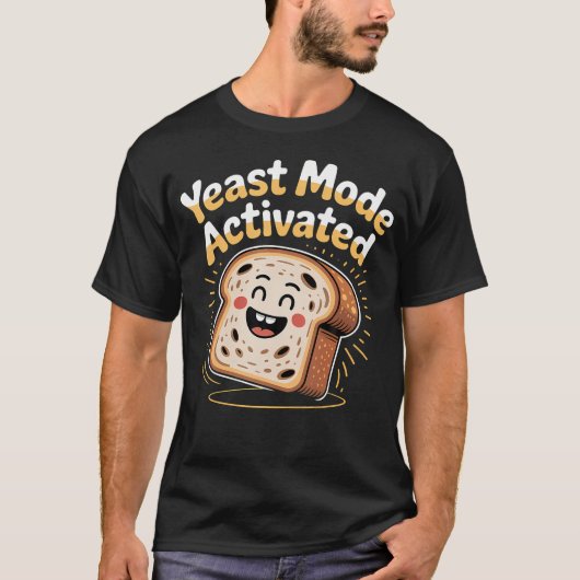 酵母モード発動パン職人 - Tシャツ (正面)