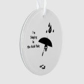 酸性の雨の中で歌う オーナメント (正面)