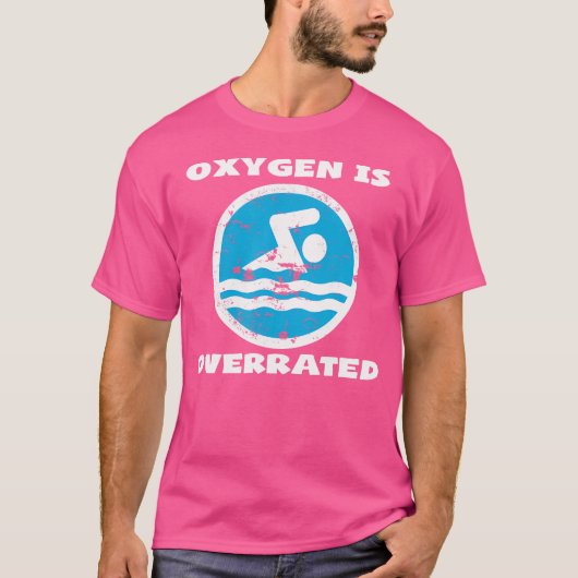 酸素は過大評価 スイミング 水泳選手 Tシャツ (正面)