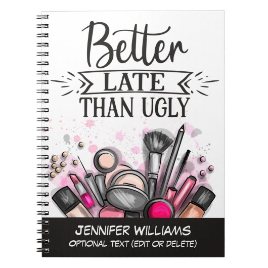醜いおもしろいの自己皮肉なメイクよりも遅い ノートブック (正面)