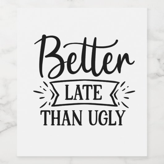 醜いより遅い ワインラベル (シングルラベル)