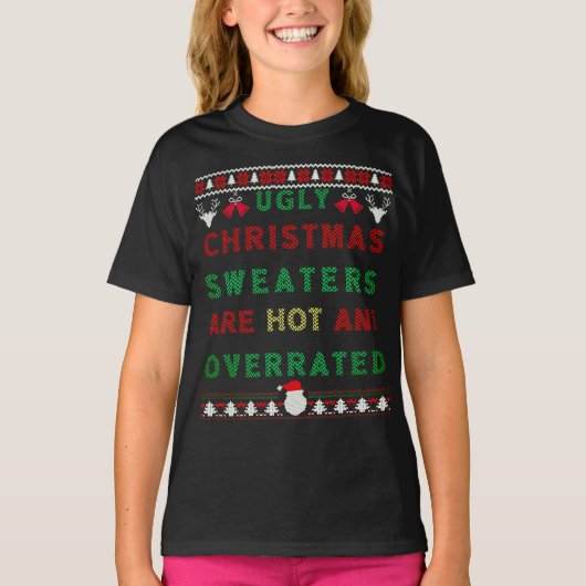 醜いクリスマスのセーターが熱くて過評価されている Tシャツ (正面)