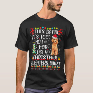 醜いクリスマスのセーターには暑すぎるプードル犬 Tシャツ