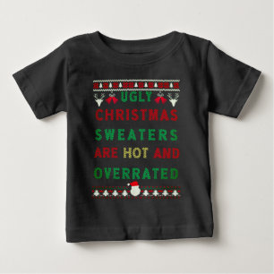 醜いクリスマスセーターが熱く過大評価される ベビーTシャツ