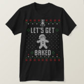 醜いクリスマスセ焼いたーターをゲットしようおもしろい Tシャツ (デザイン正面)