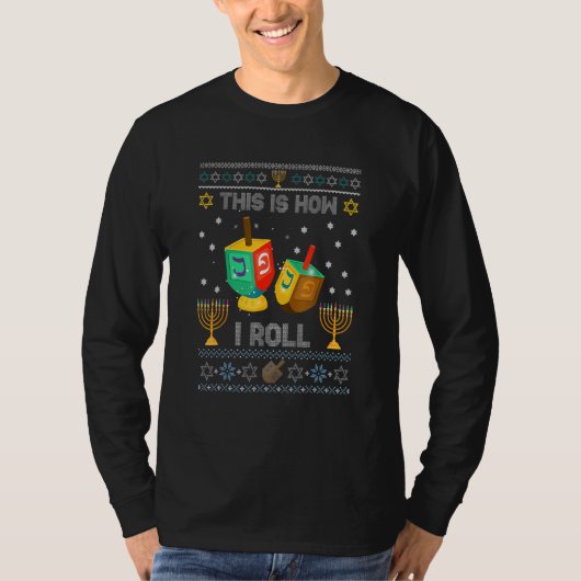 醜いセーター ハヌカ 私の回し方 ドライデル クリスマス Tシャツ (正面)