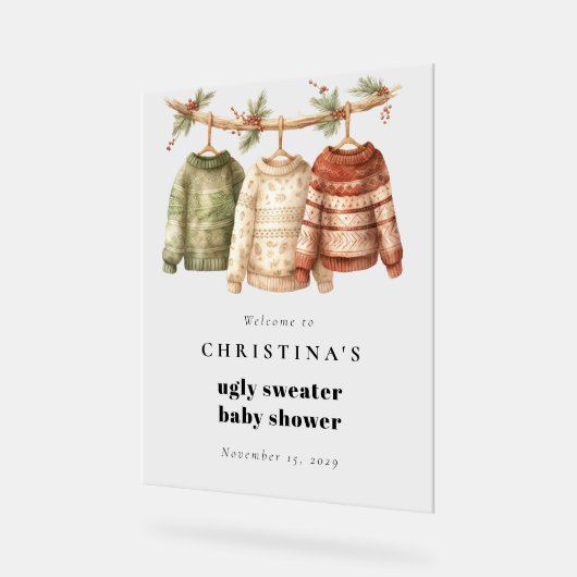 醜いモダンセーター赤ちゃんシャワーへようこそ アクリルサイン (傾斜)