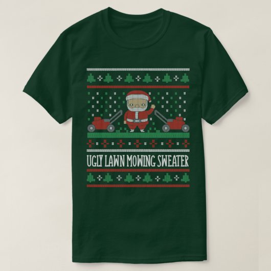 醜い芝刈りクリスマスセーター Tシャツ (デザイン正面)
