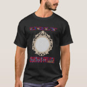 醜い鏡 Tシャツ (正面)