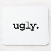 醜い マウスパッド (正面)