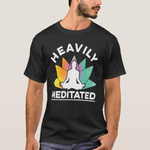 重いめい想めい想瞑想くつろぎB Tシャツ