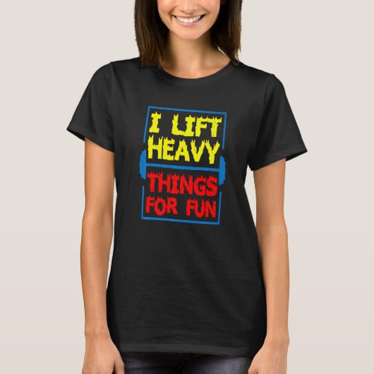 重いものを持っておもしろい Tシャツ (正面)