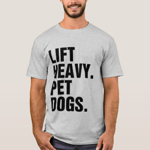 重いペット犬を連れ上げる Tシャツ