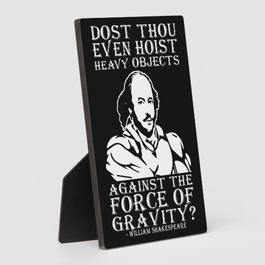 重い物体を持ち上げるのか？ – シェークスピア フォトプラーク (側面)