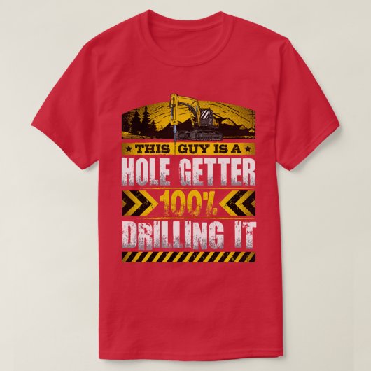 重おもしろい機械操作機掘削機ドリル Tシャツ (デザイン正面)